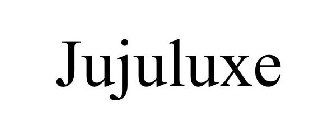 JUJULUXE