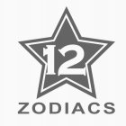 12 ZODIACS