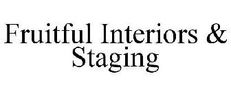 FRUITFUL INTERIORS & STAGING