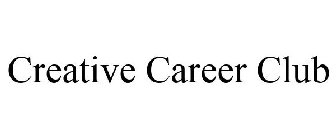CREATIVE CAREER CLUB
