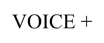 VOICE +