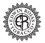 ER EDWIN ROJAS TOBACCO