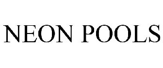 NEON POOLS