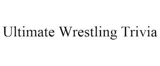 ULTIMATE WRESTLING TRIVIA