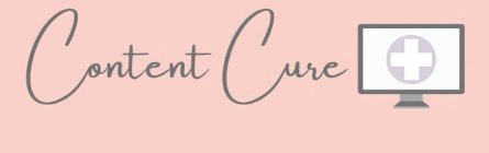 CONTENT CURE