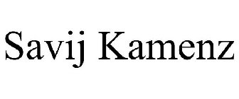 SAVIJ KAMENZ