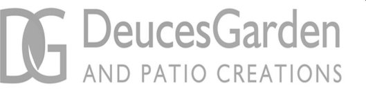 DG DEUCES GARDEN AND PATIO CREATIONS