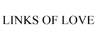 LINKS OF LOVE