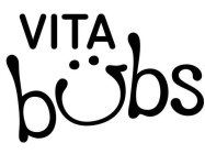 VITA BUBS