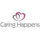 CARING HAPPENS