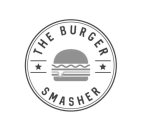 THE BURGER SMASHER