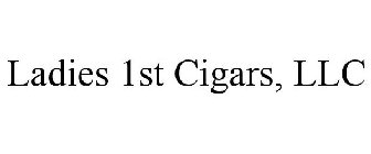 LADIES 1ST CIGARS