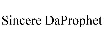 SINCERE DAPROPHET