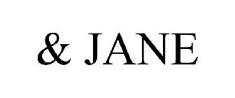 & JANE
