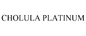 CHOLULA PLATINUM