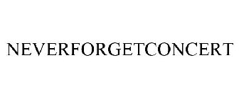 NEVERFORGETCONCERT