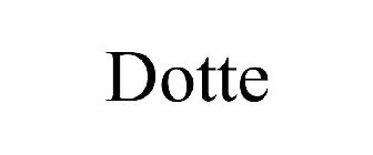 DOTTE