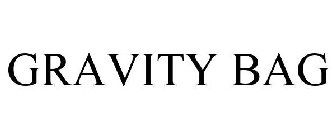 GRAVITY BAG