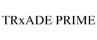 TRXADE PRIME