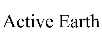 ACTIVE EARTH