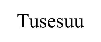 TUSESUU