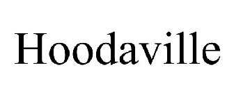 HOODAVILLE