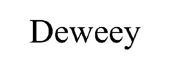 DEWEEY
