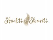 SHAKTI & SHANTI