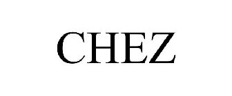 CHEZ