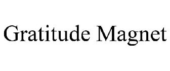 GRATITUDE MAGNET