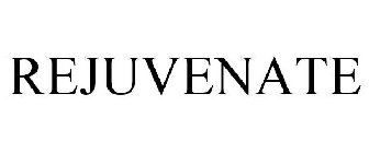REJUVENATE