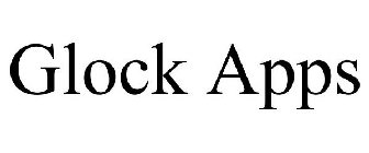 GLOCK APPS