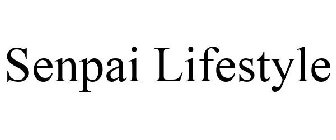 SENPAI LIFESTYLE