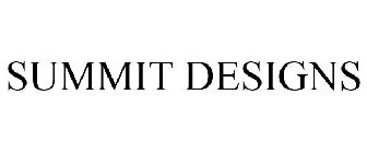 SUMMIT DESIGNS