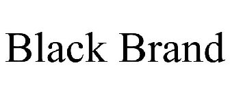 BLACK BRAND