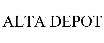 ALTA DEPOT