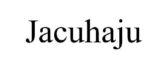 JACUHAJU