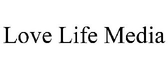 LOVE LIFE MEDIA