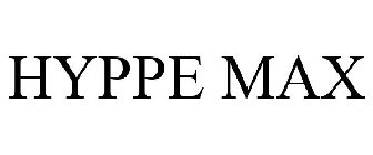 HYPPE MAX