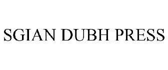 SGIAN DUBH PRESS