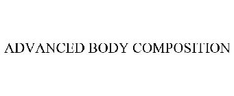 ADVANCED BODY COMPOSITION