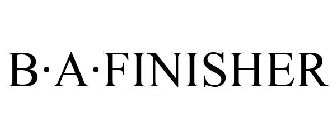 B·A·FINISHER