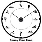 FUNNY EROS TIME