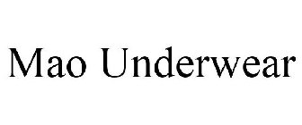 MAO UNDERWEAR