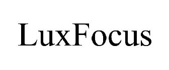 LUXFOCUS