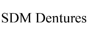 SDM DENTURES