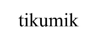 TIKUMIK