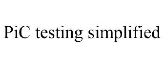 PIC TESTING SIMPLIFIED