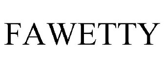 FAWETTY