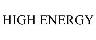 HIGH ENERGY